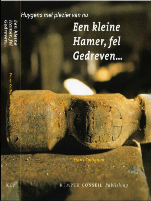 Title details for Een kleine hamer, fel gedreven by Frans Collignon - Available